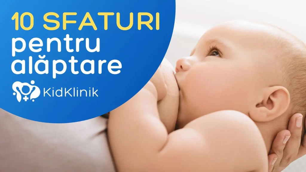 10 trucuri care fac alaptarea mai usoara - Dr. Cristina Zaica - medic specialist pediatru - Kid Klinik Pediatrie Timisoara